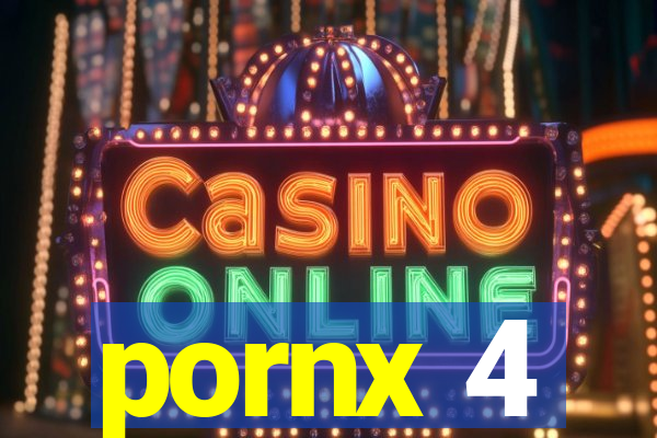 pornx 4